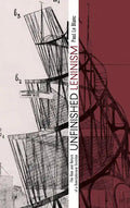 Unfinished Leninism: The Rise and Return of a Revolutionary Doctrine - Paperback