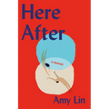 Here After: A Memoir - Hardcover