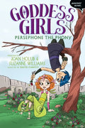 Persephone the Phony Graphic Novel - Hardcover