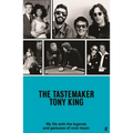 The Tastemaker: My Life with the Legends and Geniuses of Rock Music - Hardcover