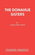 The Donahue Sisters - Paperback