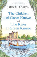 The Children of Green Knowe: And, the River at Green Knowe - Paperback