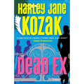 Dead Ex: A Mystery - Paperback