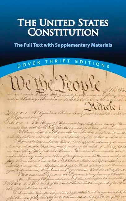 The United States Constitution: The Full Text with Supplementary Materials - Paperback