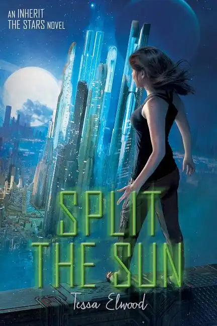 Split the Sun: An Inherit the Stars Novel - Paperback