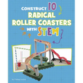 Construct 10 Radical Roller Coasters with Stem - Hardcover