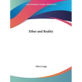 Ether and Reality - Paperback