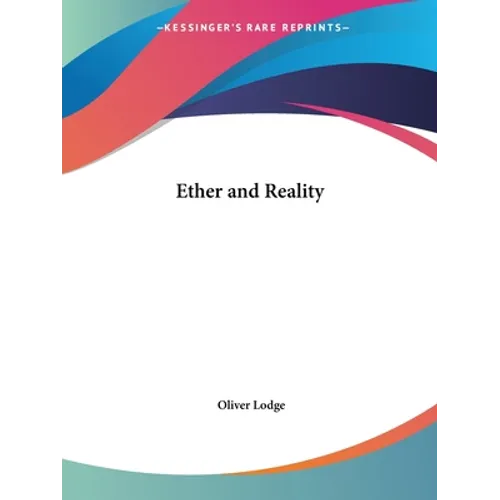 Ether and Reality - Paperback