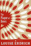 The Plague of Doves - Paperback