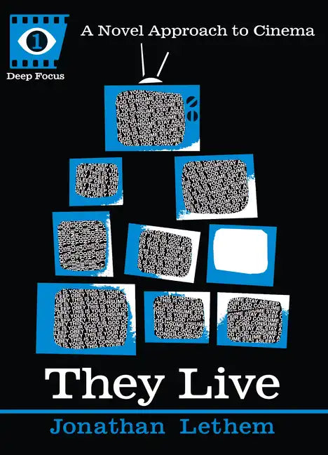They Live: A Novel Approach to Cinema - Paperback