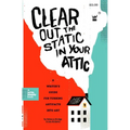 Clear Out the Static in Your Attic - Paperback