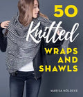 50 Knitted Wraps & Shawls - Hardcover