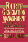 Fourth Generation Management - Paperback