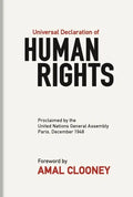 Universal Declaration of Human Rights: Proclaimed by the United Nations General Assembly, Paris, December 1948 - Hardcover