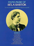 Piano Music of Béla Bartók, Series I: The Archive Edition - Paperback