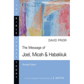 The Message of Joel, Micah & Habakkuk - Paperback