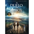 El Duelo del Adiós - Hardcover