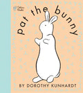 Pat the Bunny: The Classic Book for Babies and Toddlers - Paperback
