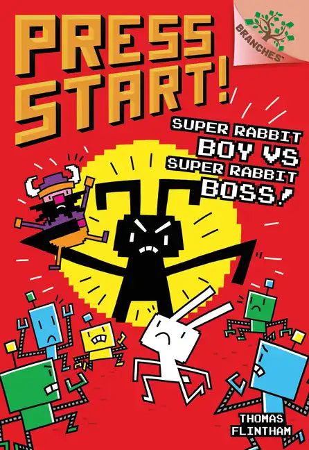Super Rabbit Boy vs. Super Rabbit Boss!: A Branches Book (Press Start! #4): Volume 4 - Hardcover