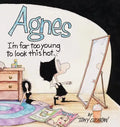 Agnes: I'm Far to Young to Look This Hot - Paperback