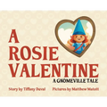 A Rosie Valentine - Hardcover