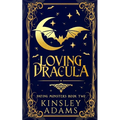 Loving Dracula: A Fated Mates Vampire Romance - Paperback