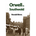Orwell in Southwold: His Life and Writings in a Suffolk Town - Paperback
