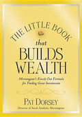 The Little Book That Builds Wealth: The Knockout Formula for Finding Great Investments - Hardcover