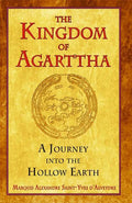 The Kingdom of Agarttha: A Journey Into the Hollow Earth - Paperback