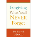 Forgiving What You'll Never Forget - Paperback