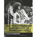 The Ten Legendary Rock Bands of Music History - Paperback