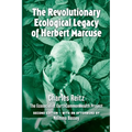 The revolutionary ecological legacy of Herbert Marcuse: The Ecosocialist EarthCommonWealth Project - Paperback