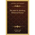 The John H. Hauberg Historical Essays - Paperback