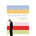 For Women Only Discussion Guide: A Companion to the Bestseller about the Inner Lives of Men - Paperback