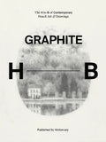 Graphite: The H to B of Contemporary Pencil Art & Drawings - Hardcover