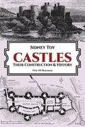 Castles: Their Construction and History - Paperback