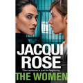 The Women: The queen of the urban thriller returns with a gritty tale of life behind the bars of a women's prison - Paperback