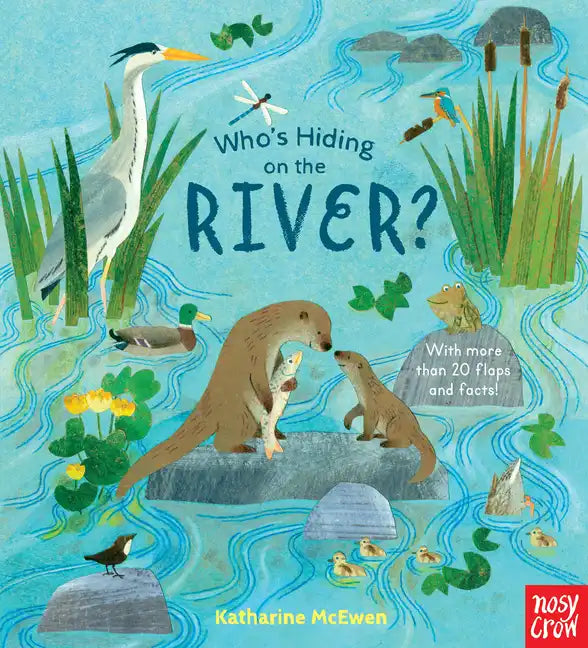 Who's Hiding on the River? - Board Book