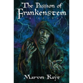 The Passion of Frankenstein - Paperback