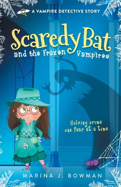 Scaredy Bat and the Frozen Vampires - Paperback