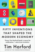 Fifty Inventions That Shaped the Modern Economy - Paperback