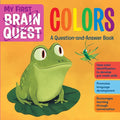My First Brain Quest Colors: A Question-And-Answer Book - Board Book