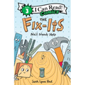 The Fix-Its: Nail Needs Help - Hardcover