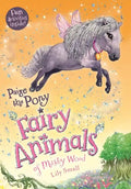 Paige the Pony: Fairy Animals of Misty Wood - Paperback