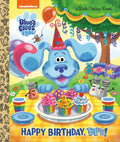 Happy Birthday, Blue! (Blue's Clues & You) - Hardcover