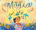 Magia. En Una Tierra Muy Lejana / Magic. Once Upon a Faraway Land - Hardcover