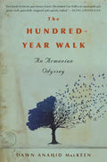 The Hundred-Year Walk: An Armenian Odyssey - Paperback