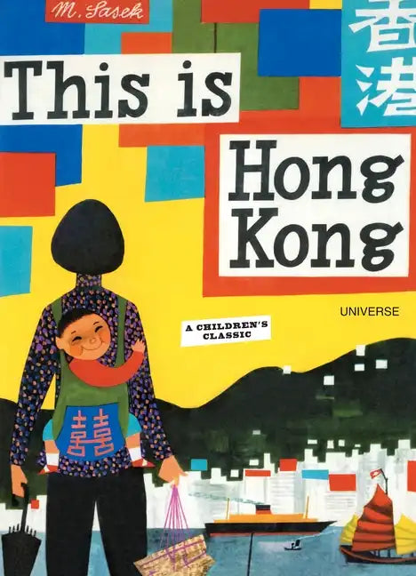This Is Hong Kong: A Children's Classic - Hardcover