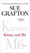 Kinsey and Me: Kinsey and Me: Stories - Paperback