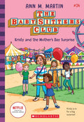 Kristy and the Mother's Day Surprise (the Baby-Sitters Club #24) - Paperback